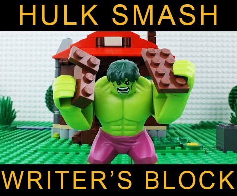 overcoming writer's block - hulk smash